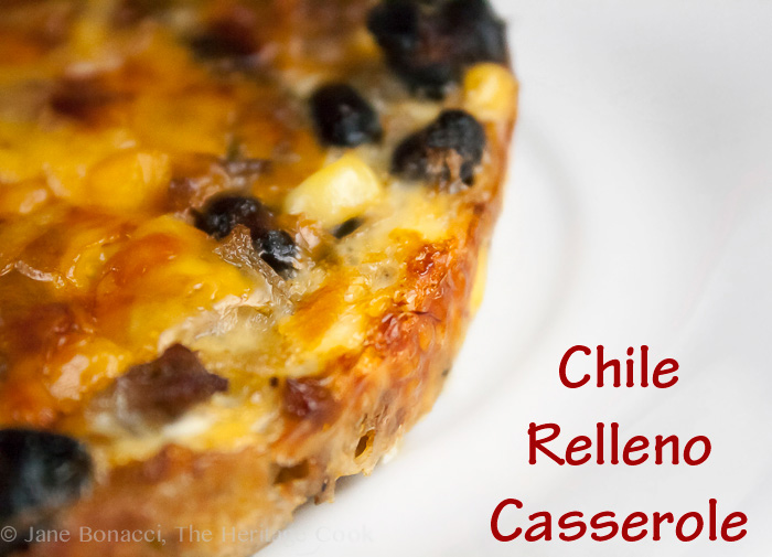 Chile Relleno Casserole; 2014 Jane Bonacci, The Heritage Cook