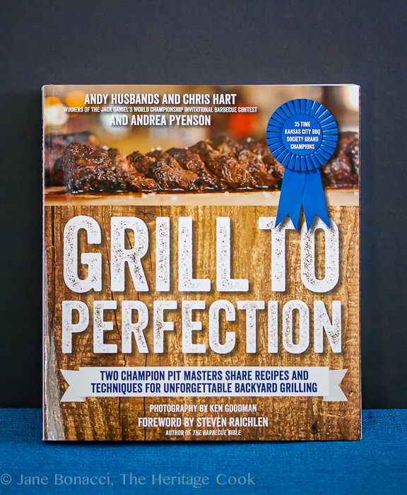 Grill to Perfection Review; 2014 Jane Bonacci, The Heritage Cook