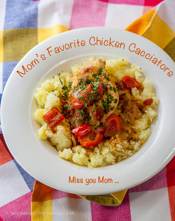 The Comfort of Chicken Cacciatore; 2015 Jane Bonacci, The Heritage Cook