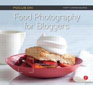 Focus On Food Photography Cover