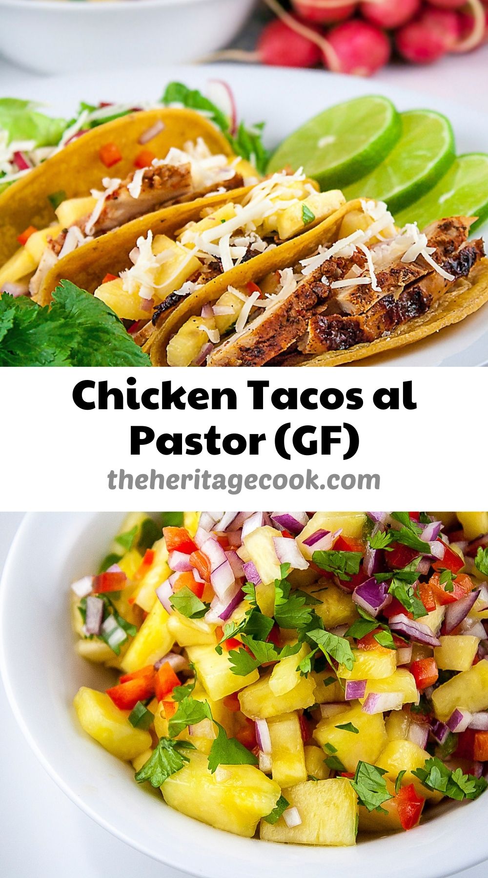 Chicken Tacos al Pastor (Gluten Free) © 2021 Jane Bonacci, The Heritage Cook