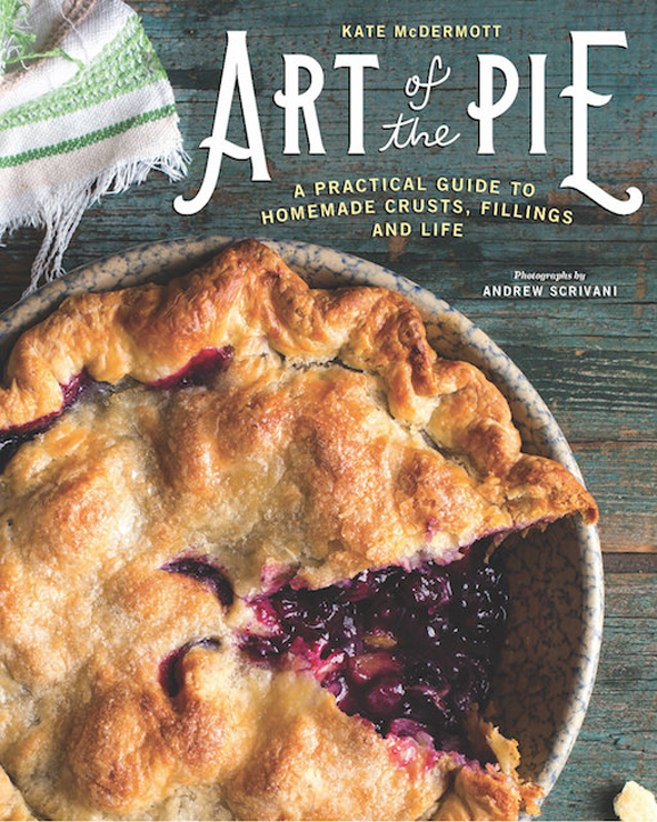 © Andrew Scrivani; Kate McDermott, The Art of the Pie cookbook cover