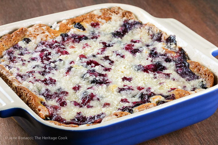 Blueberry Buckle hot from the oven; Fresh Blueberry Buckle from the America the Great Cookbook © 2018 Jane Bonacci, The Heritage Cook