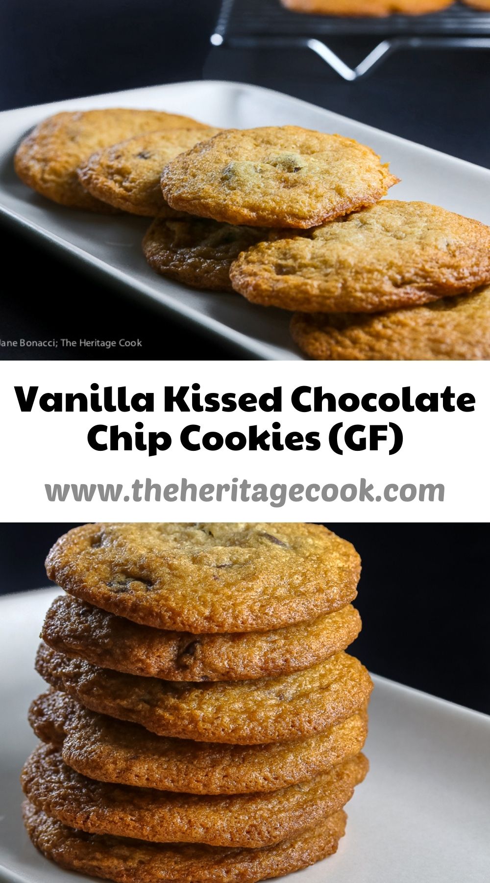 Vanilla Kissed Chocolate Chip Cookies (Gluten Free) © 2021 Jane Bonacci, The Heritage Cook