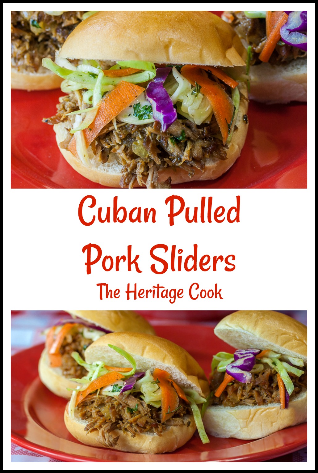 Cuban Pulled Pork Sliders © 2019 Jane Bonacci, The Heritage Cook