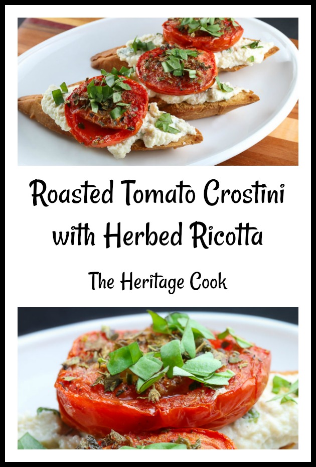 Roasted Tomato Crostini with Herbed Ricotta © 2019 Jane Bonacci, The Heritage Cook