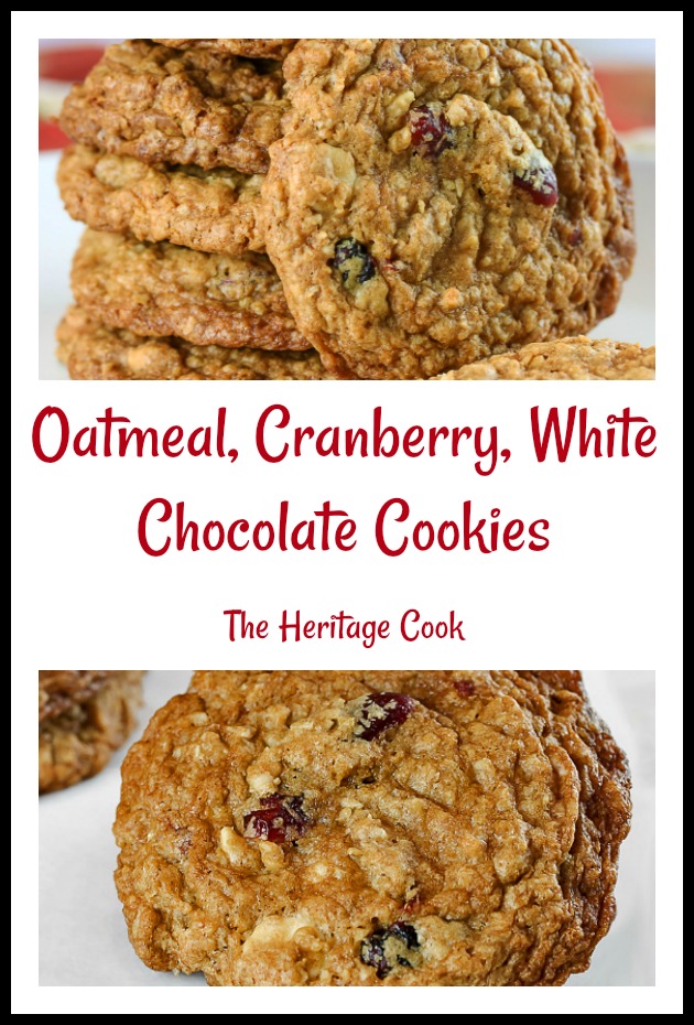 Oatmeal, Cranberry and White Chocolate Cookies © 2019 Jane Bonacci, The Heritage Cook