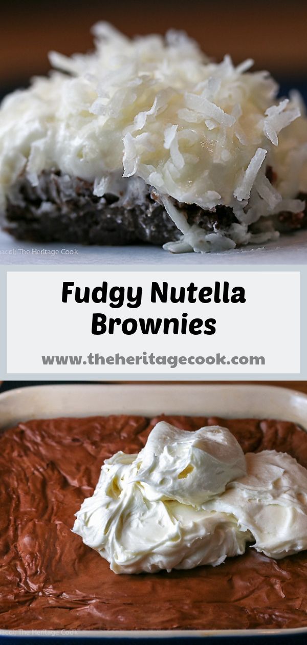 Fudgy Nutella Brownies with Coconut Frosting; 2016 Jane Bonacci, The Heritage Cook