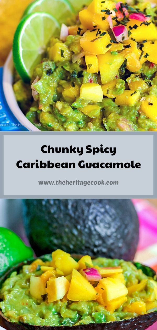 Chunky and Spicy Caribbean Guacamole © 2016 Jane Bonacci, The Heritage Cook