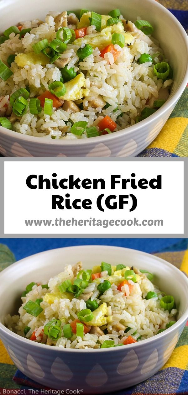 Chicken Fried Rice (Gluten Free) © 2020 Jane Bonacci, The Heritage Cook