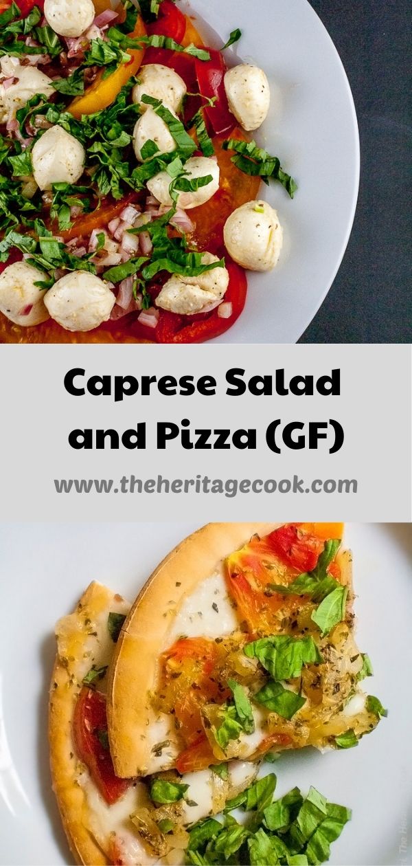 Caprese Salad and Pizza Recipes © 2020 Jane Bonacci, The Heritage Cook