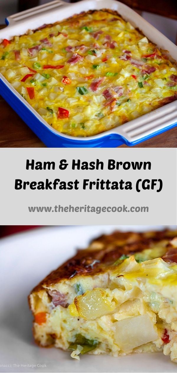 Ham and Hash Brown Frittata (Gluten Free); © 2020 Jane Bonacci, The Heritage Cook