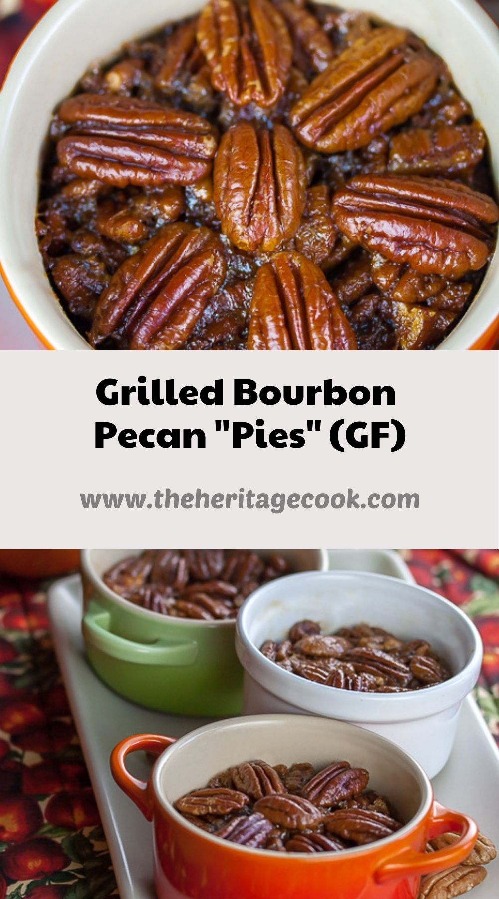 Grilled Crustless Bourbon Pecan Pies with Gluten Free Directions © 2020 Jane Bonacci, The Heritage Cook 