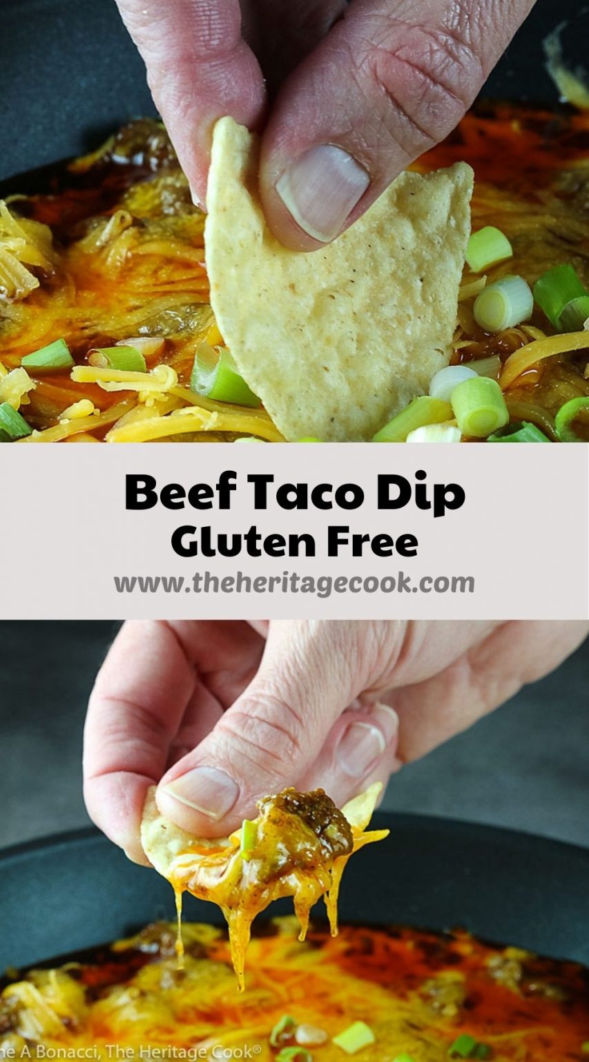 Beef Taco Dip (Gluten Free) • The Heritage Cook