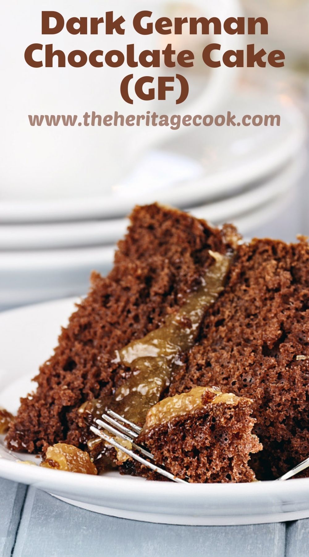 Gluten Free Dark German Chocolate Cake; Jane Bonacci, The Heritage Cook