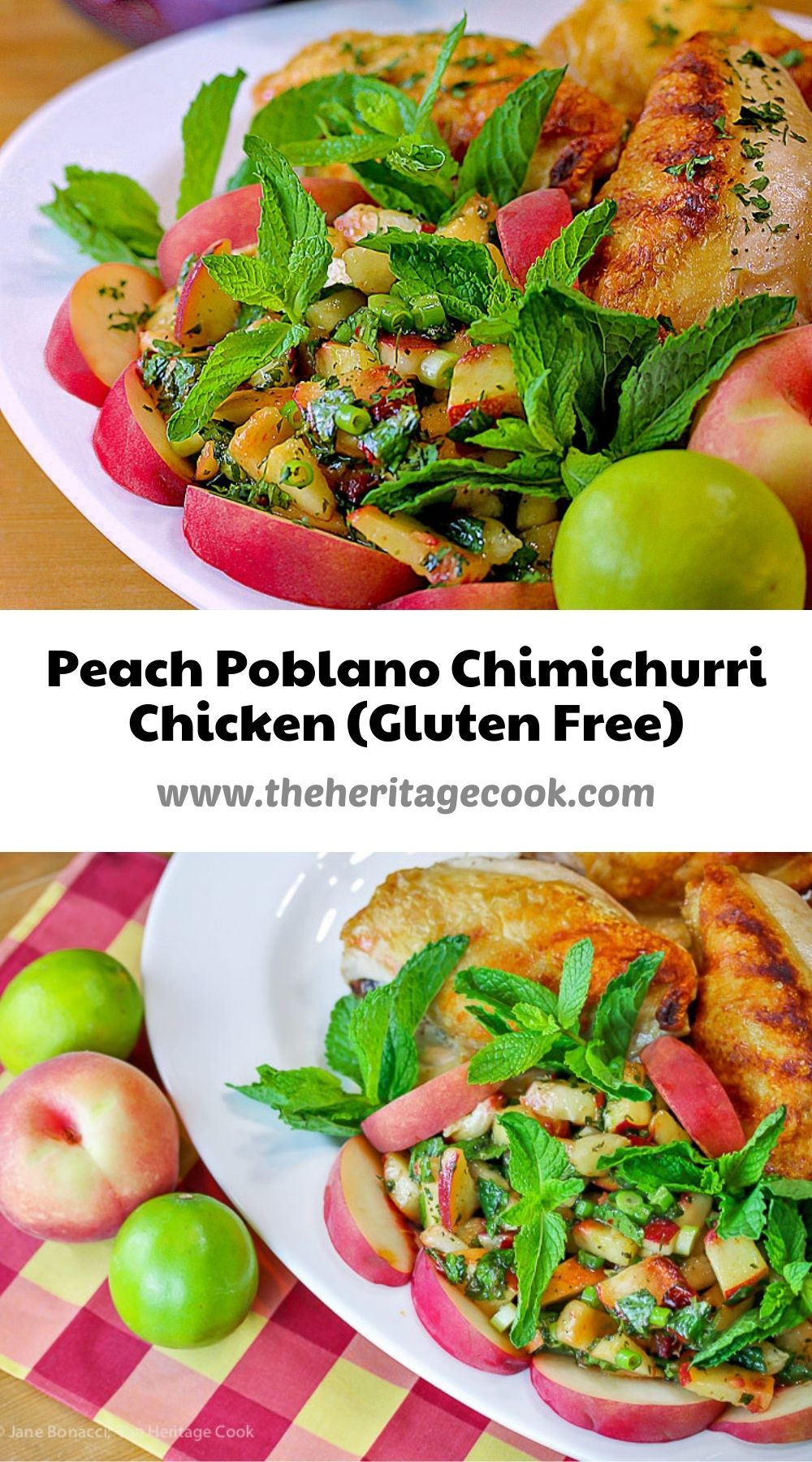 Peach Poblano Chimichurri Chicken © 2021 Jane Bonacci, The Heritage Cook