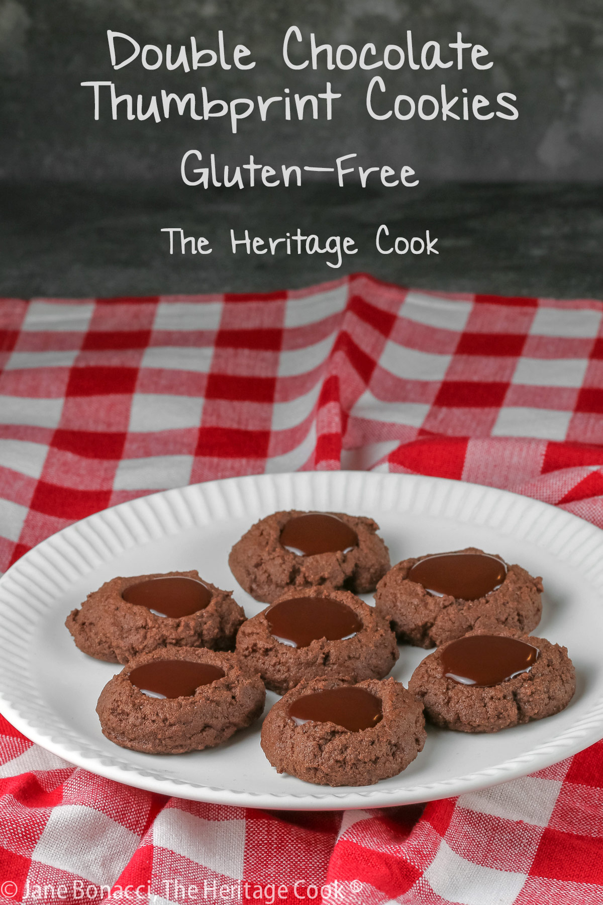 Double Chocolate Thumbprint Cookies (Gluten Free) © 2021 Jane Bonacci, The Heritage Cook