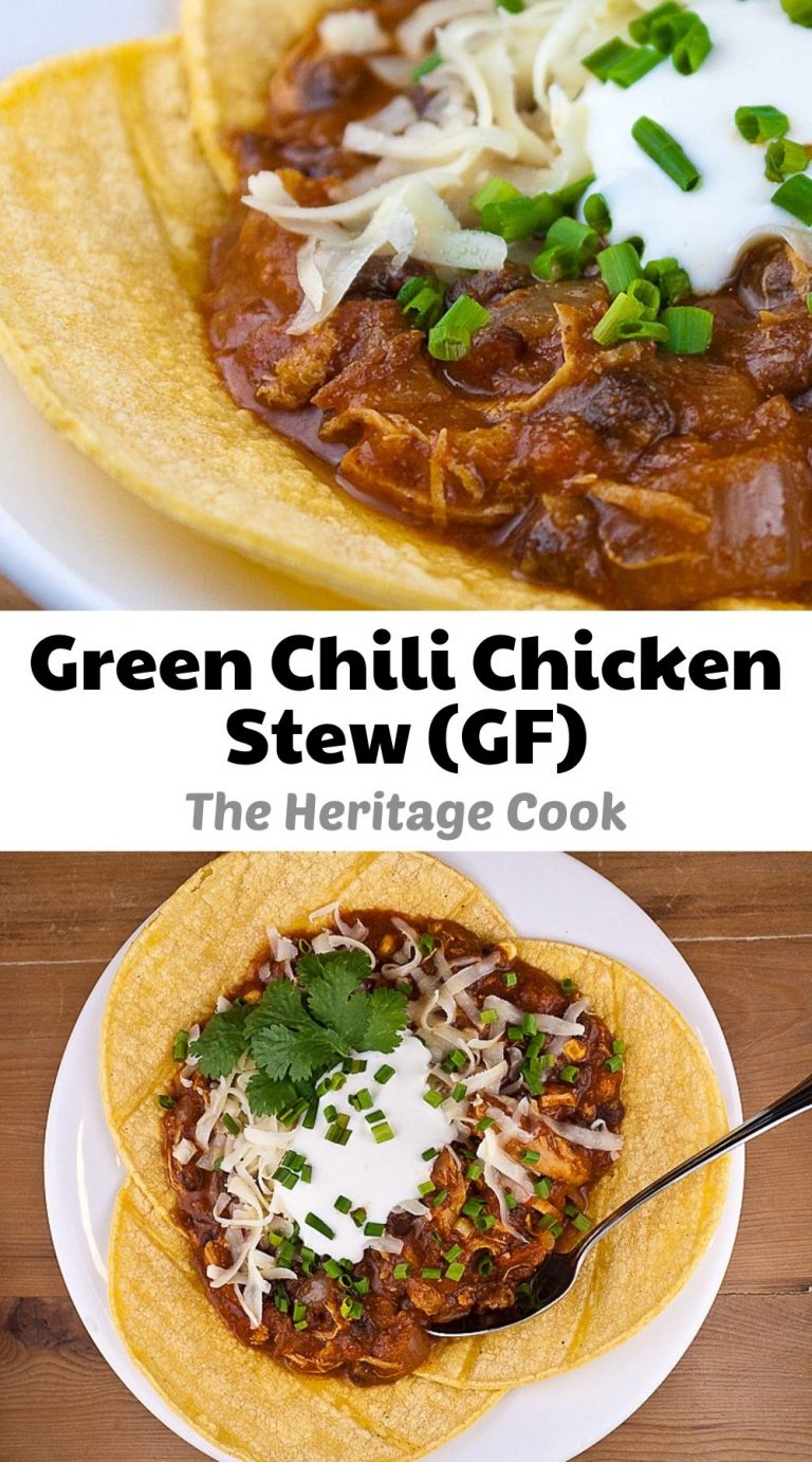 New Mexican Green Chile Chicken Stew (GlutenFree) • The Heritage Cook