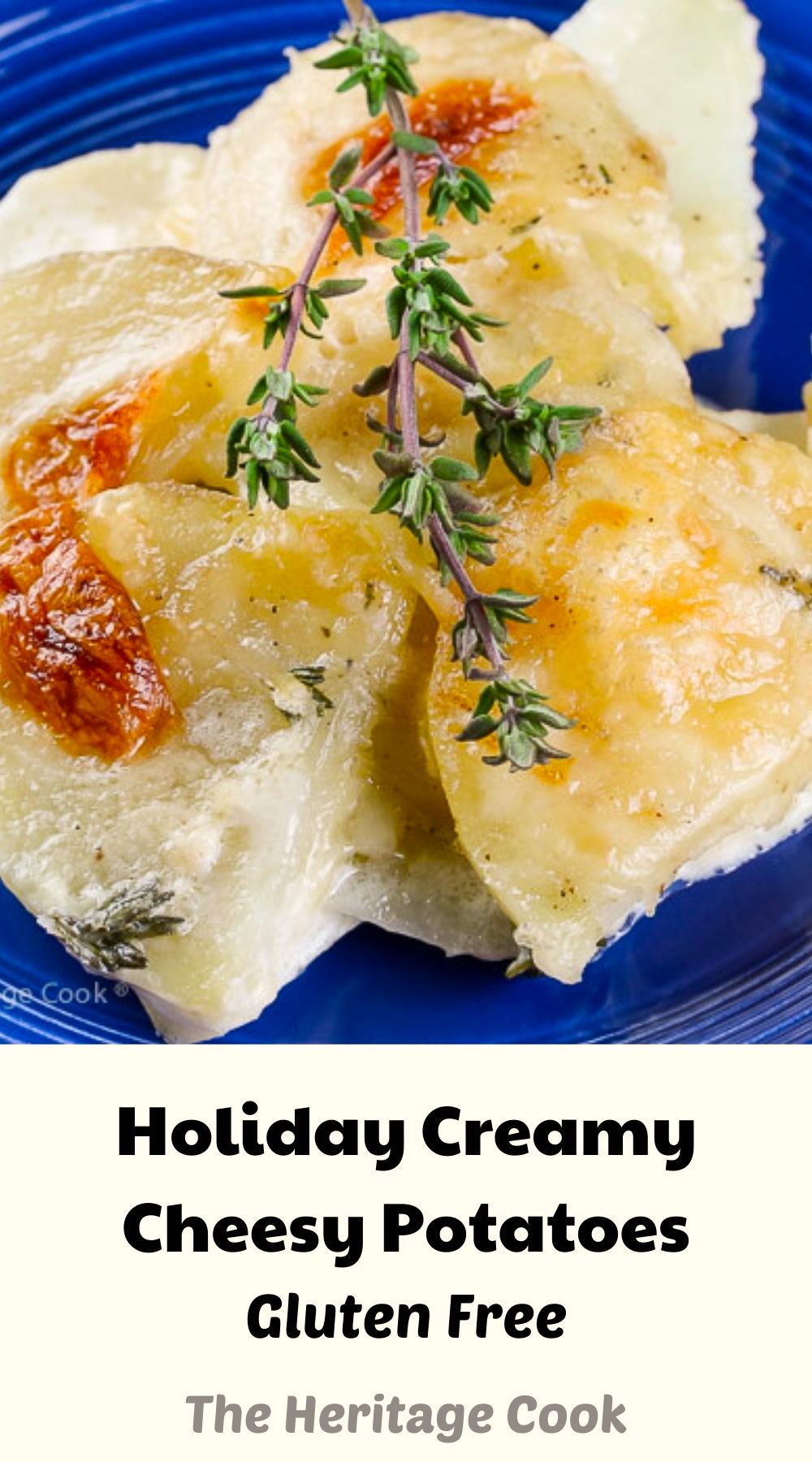 Holiday Creamy Cheesy Potatoes © 2021 Jane Bonacci, The Heritage Cook