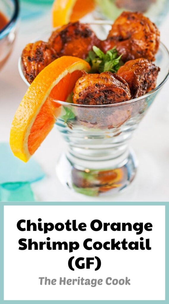 Chipotle Orange Shrimp Cocktail Gluten Free • The Heritage Cook