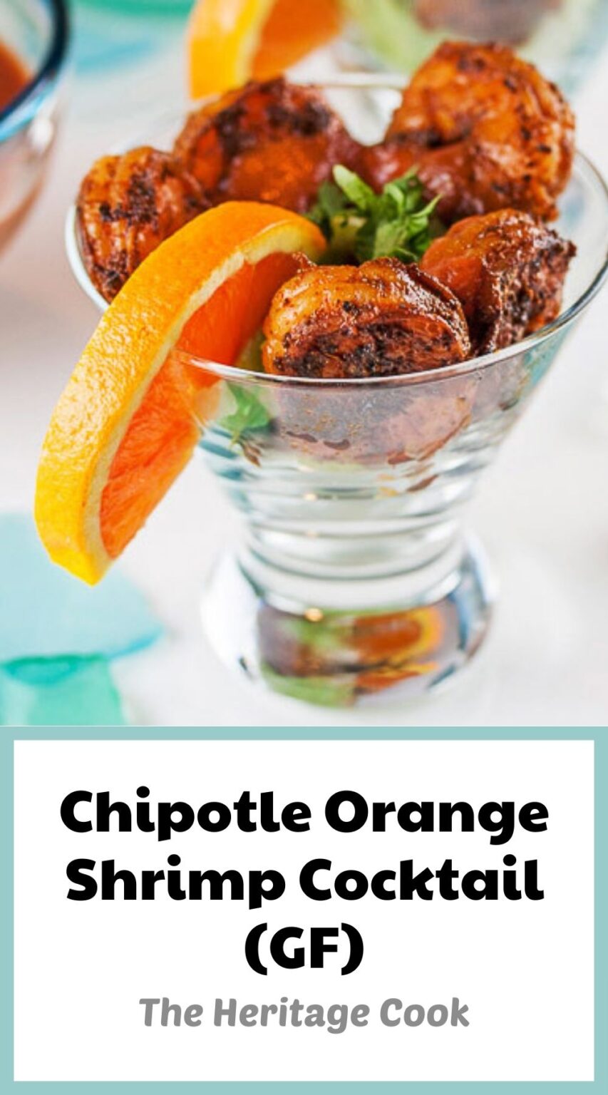 Chipotle Orange Shrimp Cocktail Gluten Free • The Heritage Cook