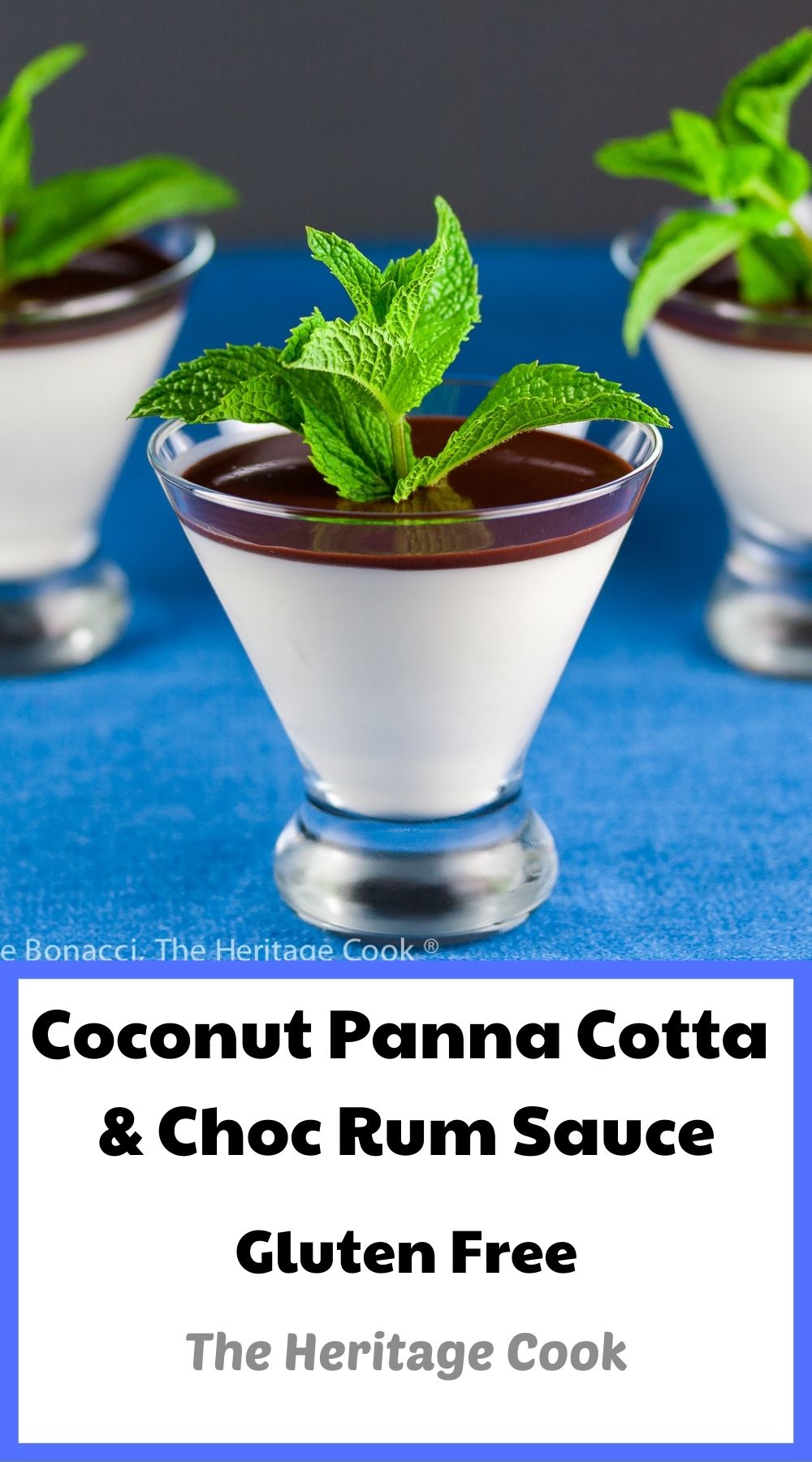Coconut Panna Cotta with Chocolate-Rum Sauce; 2022 Jane Bonacci, The Heritage Cook