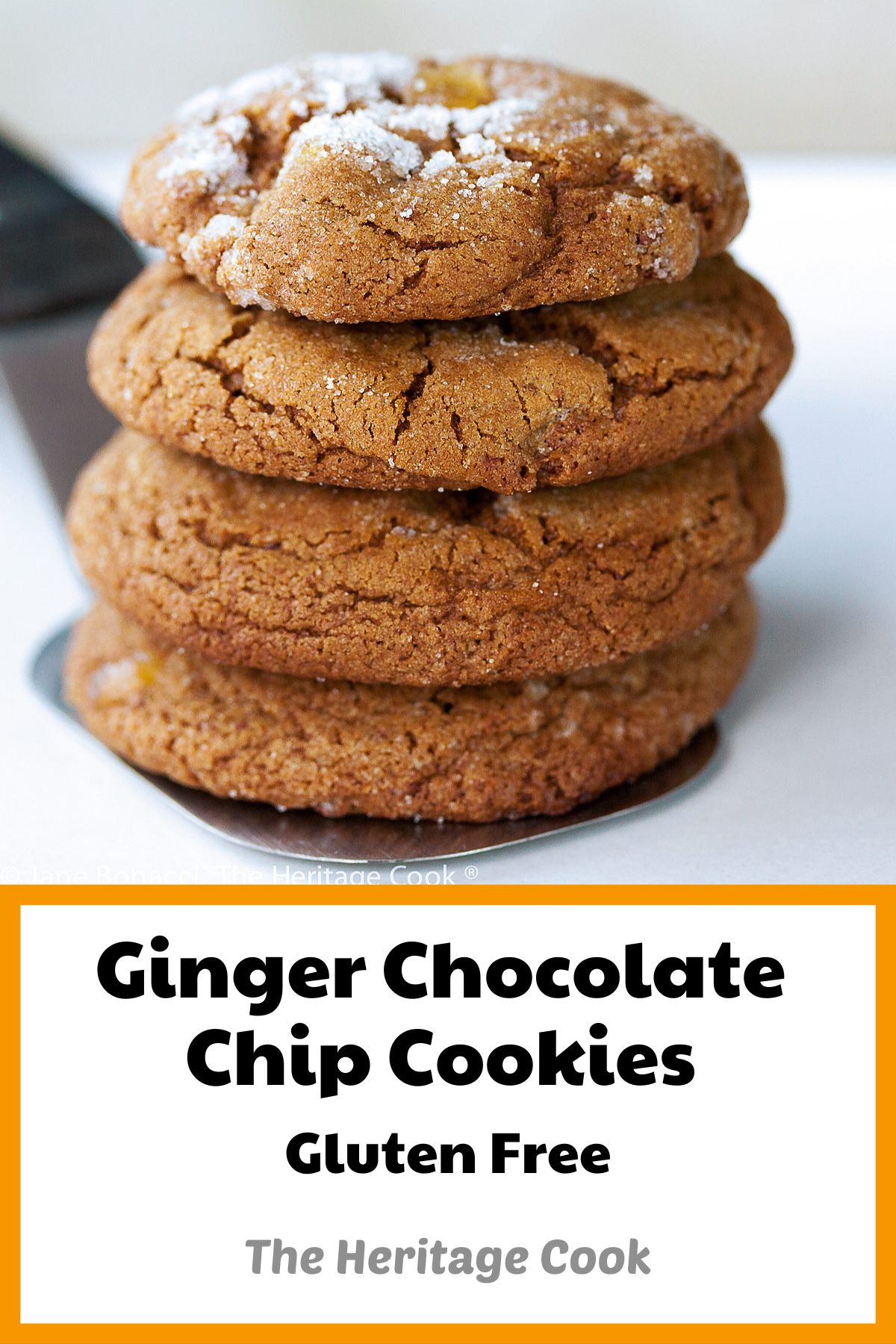 Ginger Chocolate Chip Cookies; © 2022 Jane Bonacci, The Heritage Cook