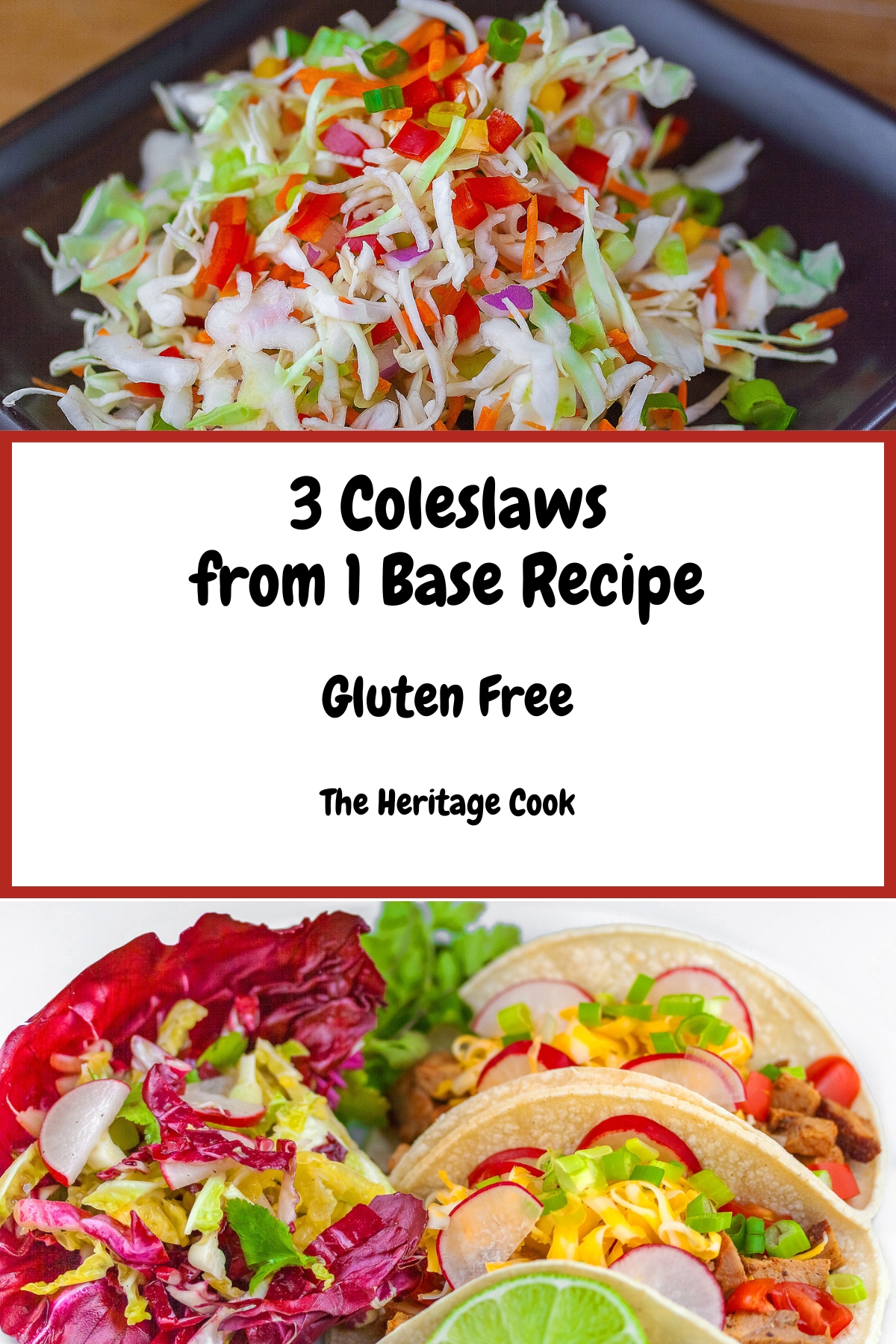 Variations in Coleslaw, Make it Your Own! A base slaw recipe to start with, then suggested vegetable additions and choice of three dressings to customize your coleslaw to your liking! © 2026 Jane Bonacci, The Heritage Cook.